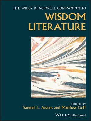 cover image of The Wiley Blackwell Companion to Wisdom Literature